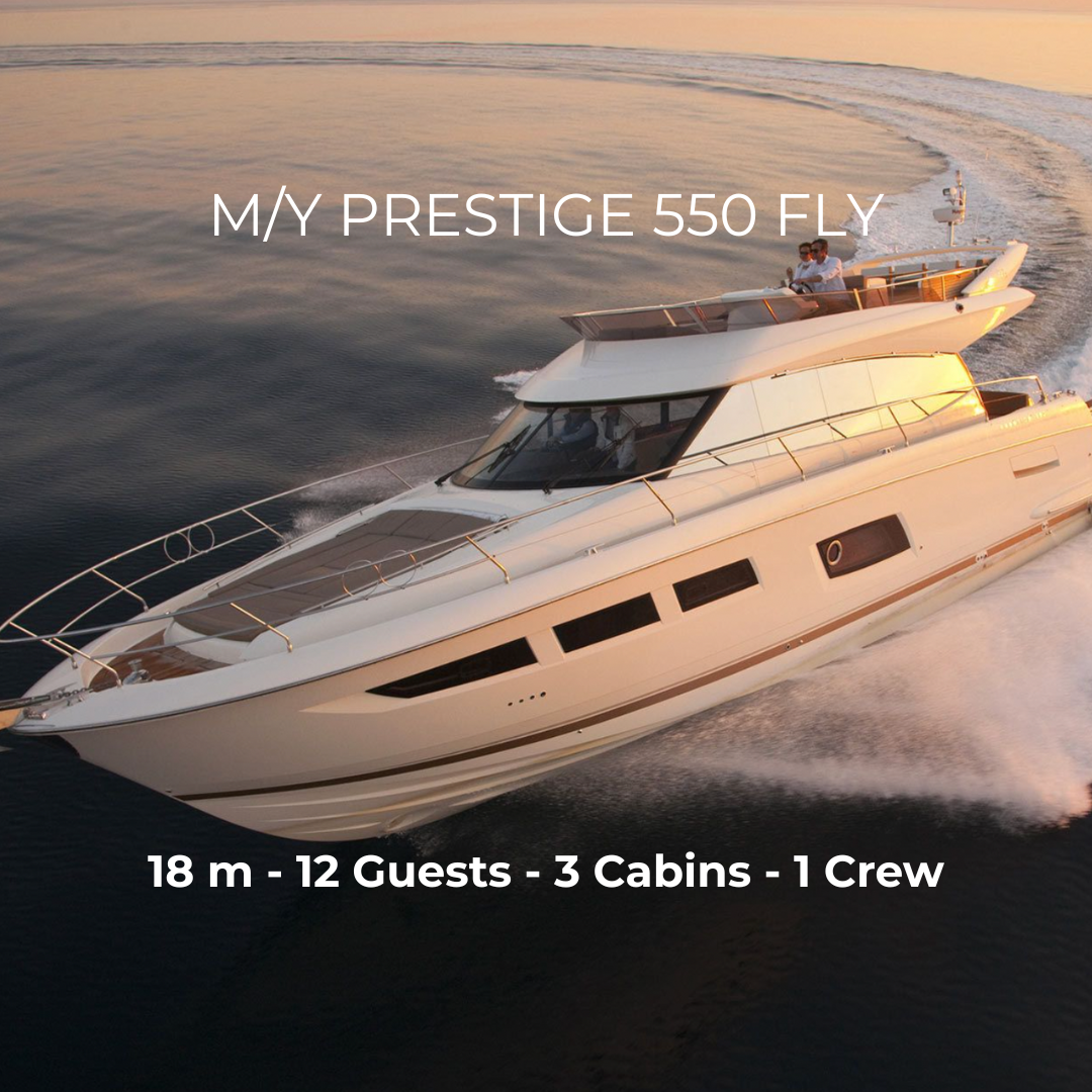 M/Y Prestige 550 FLY - 18 m - 3 Cabins - 12 Guests