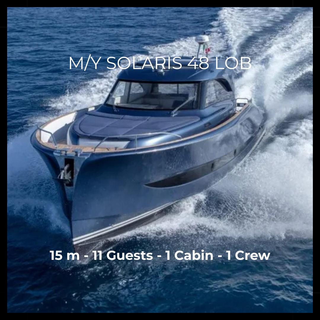 M/Y Solaris 48 LOB - 15 m - 1 Cabin - 11 Guests