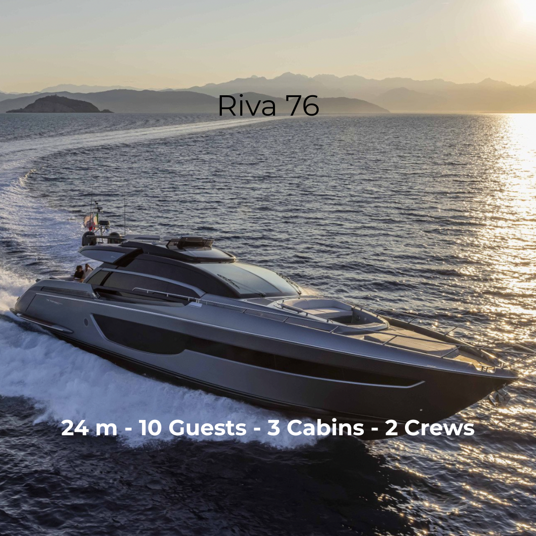 M/Y Riva 76 - 24m - 10 Guest